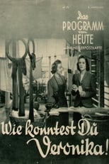 Poster de la película Wie konntest Du, Veronika!