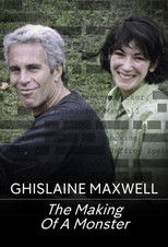 Poster de la serie Ghislaine Maxwell: The Making of a Monster