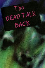 Poster de la película The Dead Talk Back