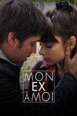 Poster de la serie Mon ex à moi