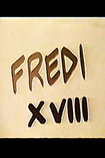 Poster de la película Fredi XVIII
