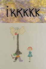 Poster de la película Ikkkkk