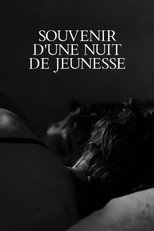 Poster de la película Souvenir d'une Nuit de Jeunesse