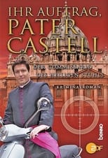 Poster de la serie Ihr Auftrag, Pater Castell