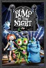 Poster de la serie Bump in the Night