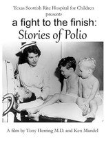 Poster de la película A Fight to the Finish: Stories of Polio