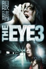 Poster de la película The Eye 3: Infinity