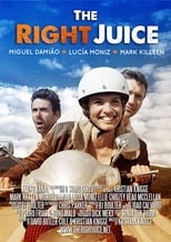 Poster de la película The Right Juice