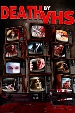 Poster de la película Death by VHS