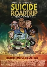 Poster de la película Suicide Roadtrip