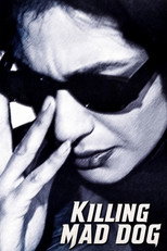 Poster de la película Killing Mad Dogs