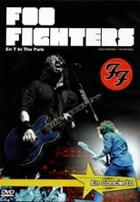 Poster de la película Foo Fighters - Live T In The Park