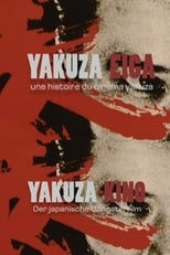 Poster de la película Yakuza Eiga, une histoire du cinéma yakuza