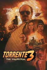 Poster de la película Torrente 3: The Protector