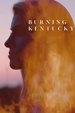 Poster de la película Burning Kentucky