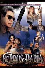 Poster de la película Como perros con rabia