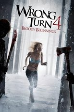 Poster de la película Wrong Turn 4: Bloody Beginnings