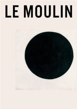 Poster de la película Le Moulin