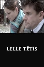 Poster de la película Lelle tētis