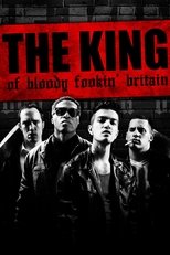Poster de la película The King of Bloody Fookin' Britain