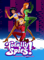 Poster de la serie Totally Spies! WOOHP World