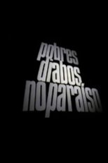 Poster de la película Pobres Diabos No Paraíso