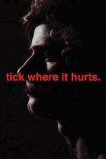 Poster de la película Tick Where It Hurts