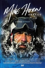 Poster de la película Arktos: The Internal Journey of Mike Horn