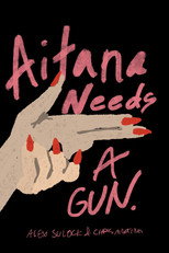 Poster de la película Aitana Needs a Gun