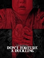 Poster de la película Don't Torture a Duckling