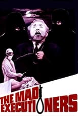 Poster de la película The Mad Executioners