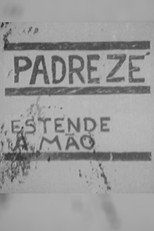 Poster de la película Padre Zé Estende a Mão