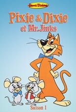 Pixie et Dixie et Mr.Jinks