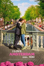 Poster de la película I Love Amsterdam and... You