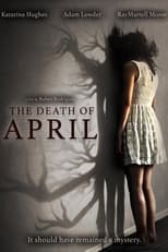 Poster de la película The Death of April