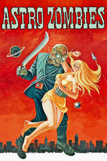 Poster de la película The Astro-Zombies