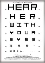 Poster de la película Hear Her With Your Eyes