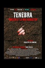 Poster de la película Tenebra - Questa è la mia vendetta