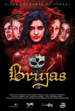 Poster de la película Brujas, ellas cruzarán el umbral