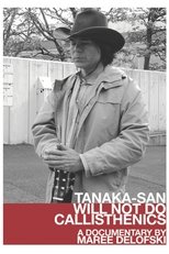 Poster de la película Tanaka-San Will Not Do Callisthenics