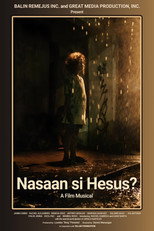 Poster de la película Nasaan si Hesus?