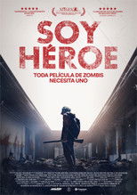 Poster de la película Soy Héroe