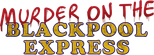 Logo Murder on the Blackpool Express