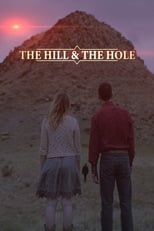 Poster de la película The Hill and the Hole
