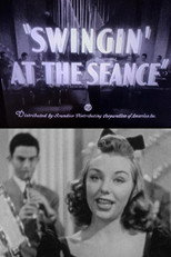 Poster de la película Swingin’ at the Séance
