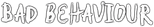 Logo Bad Behaviour