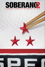 Poster de la película Soberano 2: A Histórica Conquista do Mundial de 2005