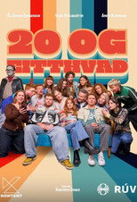 Poster de la serie 20 og Eitthvað