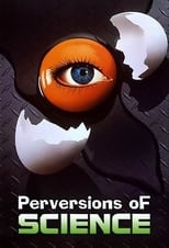 Poster de la serie Perversions of Science