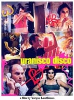 Poster de la película Uranisco Disco